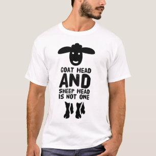 T-shirt Tête de chèvre Tête de mouton Drôle Citation avec