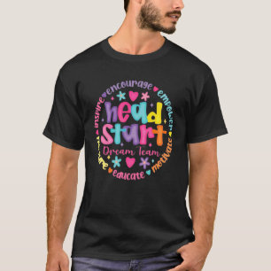 T-shirt Tête de l'équipe de rêve Head Start enseignant ret