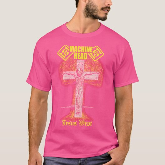 T-shirt Tête de machine - Jésus Wept (Devant)