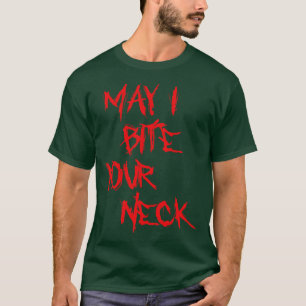 T-shirt Tête d'Halloween May i Bite Your Neck