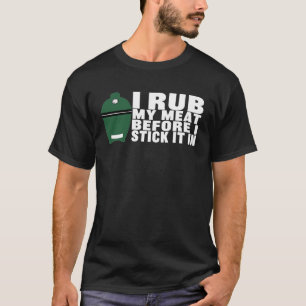 T-shirt Tête d'oeuf - Gros Oeuf Vert BBQ Life I Rub My Mea