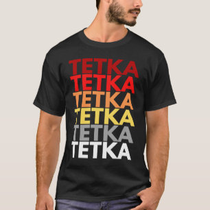 T-shirt Tetka colorée dans la tante croate en Tetka croate
