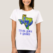 T-shirt Texas Born & Raised Bluebonnets État du Texas (Devant)