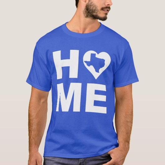 T-shirt Texas Home Heart State Tees (Devant)