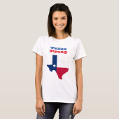 T-shirt Texas Stong (Devant entier)