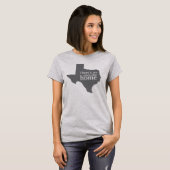T-shirt Texas Womens Top Il n'y a pas d'endroit comme chez (Devant entier)