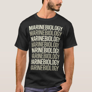 T-shirt Texte blanc Biologie marine Biologiste