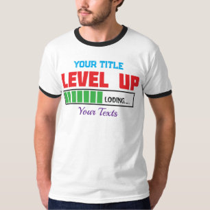T-shirt Texte de passage au niveau supérieur avec progress