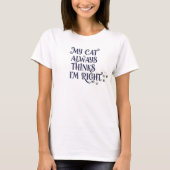 T-shirt Texte drôle sur les chats (Devant)