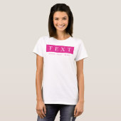 T-shirt Texte modifiable Femmes Modèle rose chaud moderne (Devant entier)