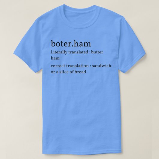 T-shirt Texte néerlandais (Design devant)