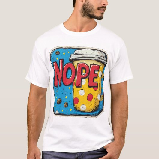 T-shirt texte "NOPE" (Devant)