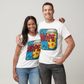 T-shirt texte "NOPE" (Unisexe)