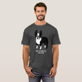 T-shirt texte personnalisé Boston Terrier (Devant entier)