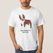 T-shirt texte personnalisé Boston Terrier (Devant)