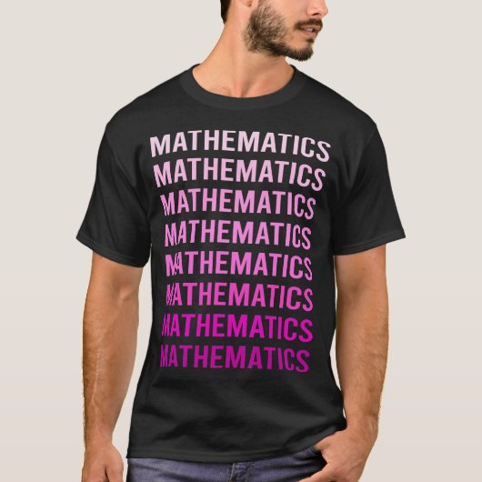 T-shirt Texte Rose Mathématiques Math Maths (Devant)