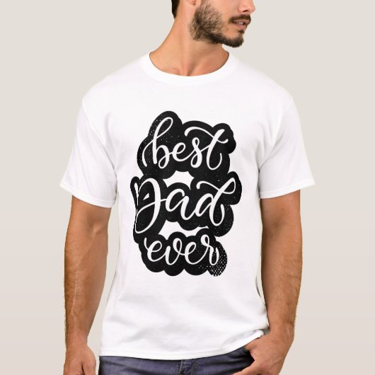 T-shirt Texte simple Meilleur papa jamais Cadeaux uniques (Devant)