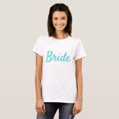 T-shirt Texte Turquoise de la mariée (Devant entier)