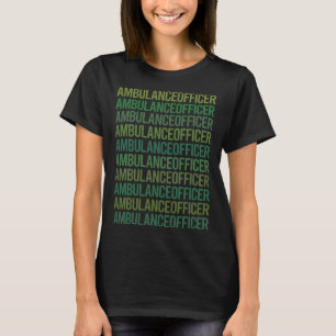 T-shirt Texte vert - Agent d'ambulance