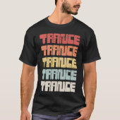 T-shirt Texte vintage de musique de TRANSE (Devant)