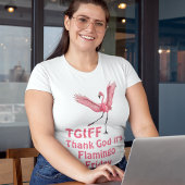 T-shirt TGIF Merci Dieu C'est Flamant rose vendredi