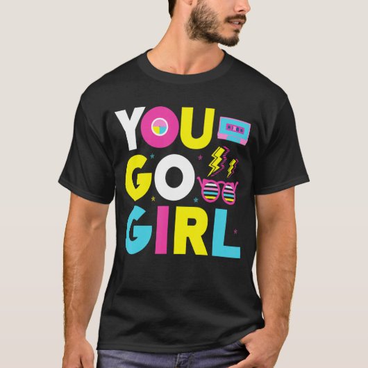 T-shirt T'Go Girl Slogan 1 (Devant)