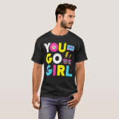 T-shirt T'Go Girl Slogan 1 (Devant entier)