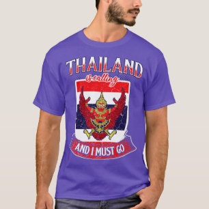 T-shirt Thailand is calling and I must go