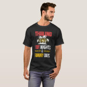 T-shirt Thailand Nights Party Vacation Quote (Devant entier)