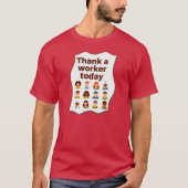 T-shirt Thank a Worker Today Diversity Workers Design (Devant)