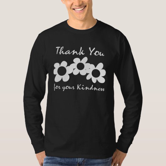 T-shirt Thank You For Your Kindness  Inspirational (Devant)