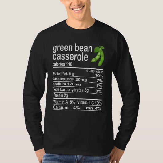 T-shirt Thankesgiving Christmas Green Bean Casserole Nutri (Devant)