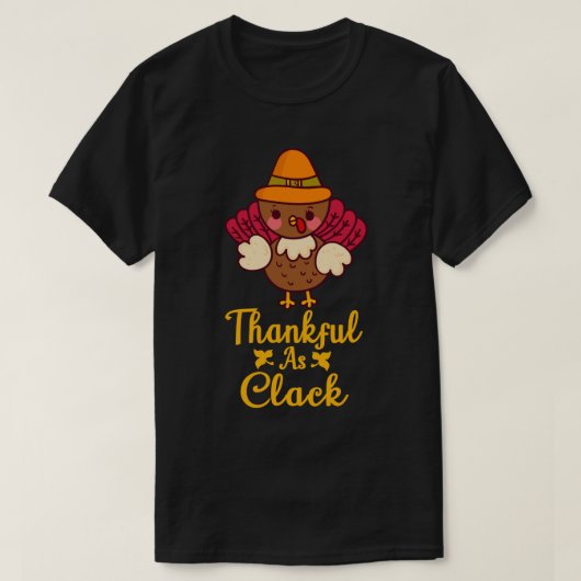 T-shirt Thankful As Cluck (Design devant)