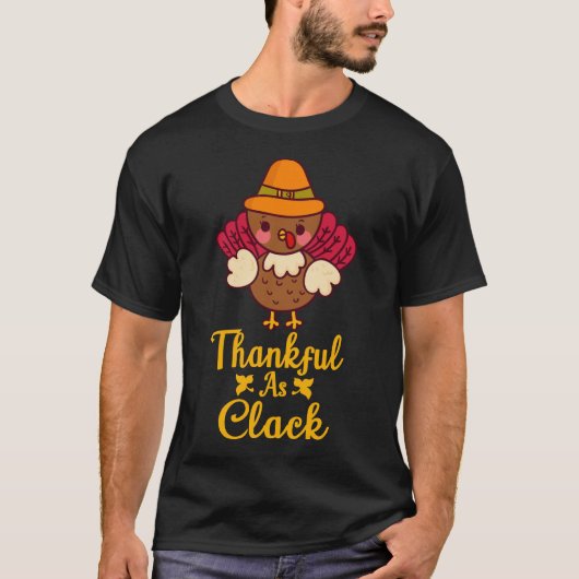 T-shirt Thankful As Cluck (Devant)