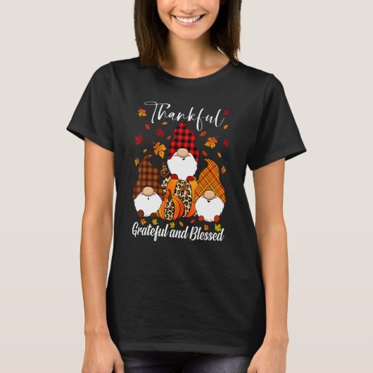 T-shirt Thankful Grateful Blessed Gnome Thanksgiving Fall  (Devant)
