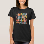 T-shirt Thankful Grateful Blessed Groovy Teaching SPED Tea (Devant)