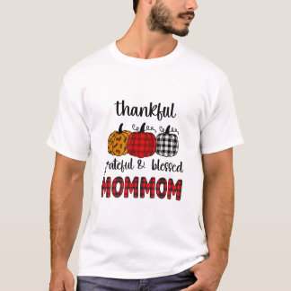 T-shirt Thankful Grateful Blessed Mommom Thanksgiving Fami