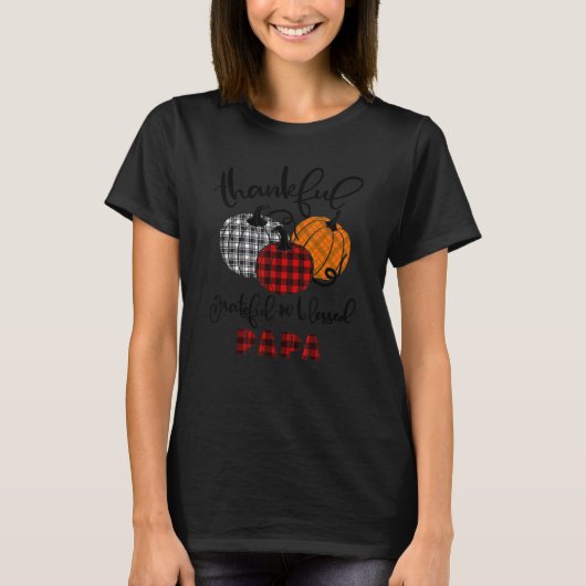 T-shirt Thankful Grateful Blessed Papa Autumn Fall Pumpkin (Devant)