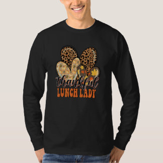 T-shirt Thankful Lunch Lady Cheetah Heart Lunch Lady Thank