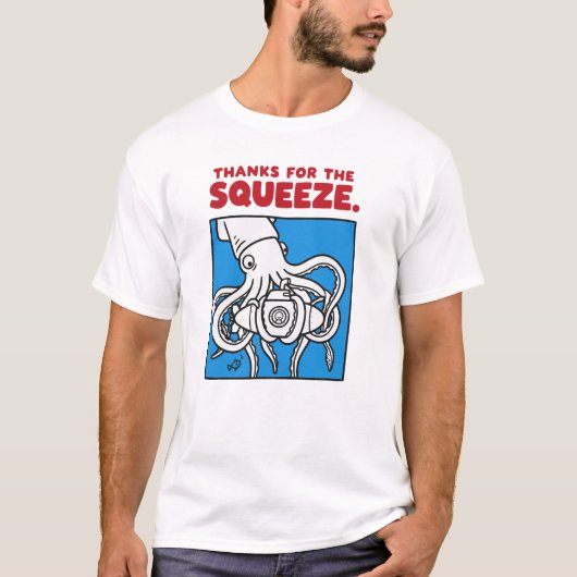 T-shirt "Thanks for the Squeeze Funny Squid Deep Sea Illus (Devant)