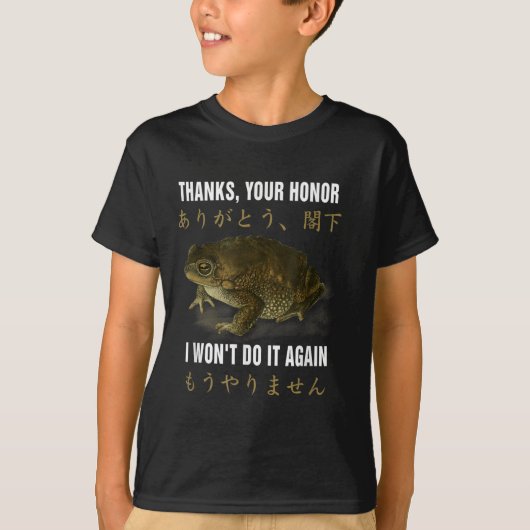 T-shirt Thanks Your Honor I Won't Do-it Again Frog English (Devant)