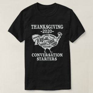 T-shirt Thanksgiving 2020 : Commenceur de conversation Fun