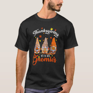 T-shirt Thanksgiving Avec Mes Gnomies Automne Gnomes Autom
