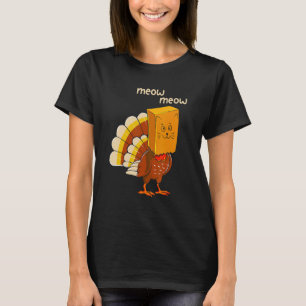 T-shirt Thanksgiving Cat Fake Cat Meow Thanksgiving Turqui