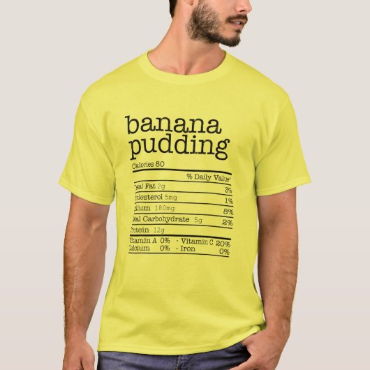 T-shirt Thanksgiving Christmas Food - Banana Pudding Nutri (Devant)