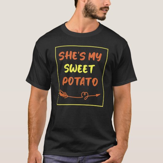 T-shirt Thanksgiving couples She's My Sweet Potato (Devant)