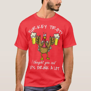 T-shirt Thanksgiving Day 5k Run Bière Turquie Trot Lets Dr