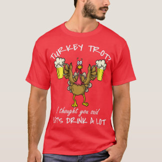 T-shirt Thanksgiving Day 5k Run Bière Turquie Trot Lets Dr