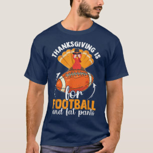 T-shirt Thanksgiving Est Pour Football Et Gros Pantalons D