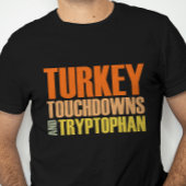 T-shirt Thanksgiving Football Fun